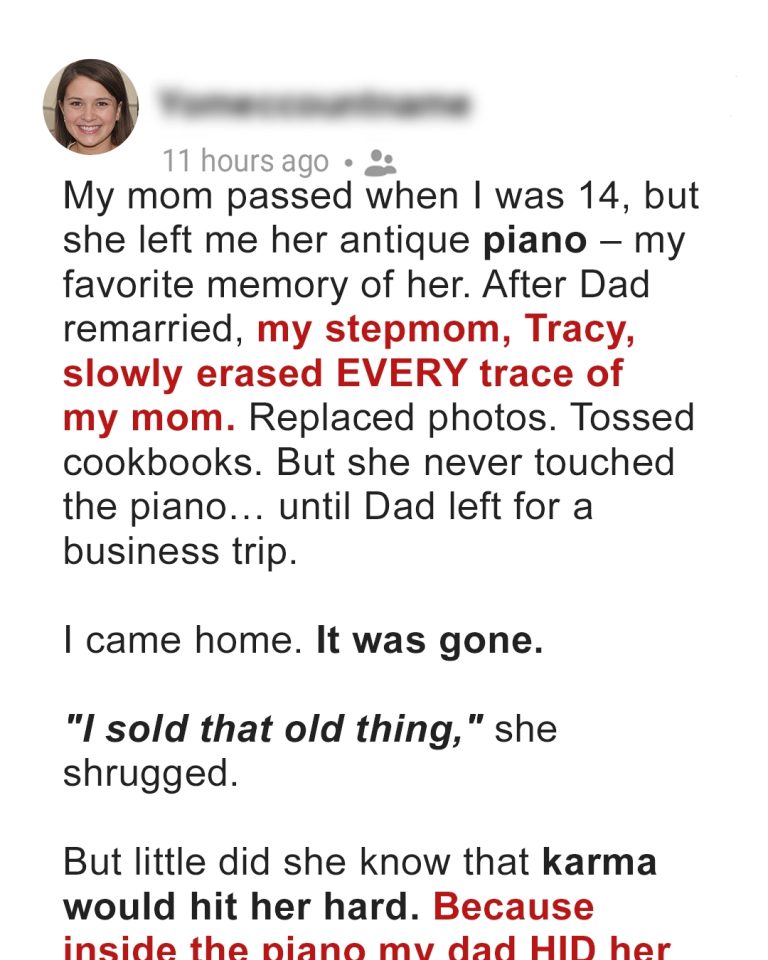My Stepmom Secretly Sold the Piano I Inherited from My Late Mom to ‘Get Rid of Every Memory’ – but Karma Hit Her Hard