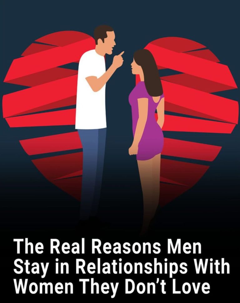 The Real Reasons Men Stay in Relationships With Women They Don’t Love