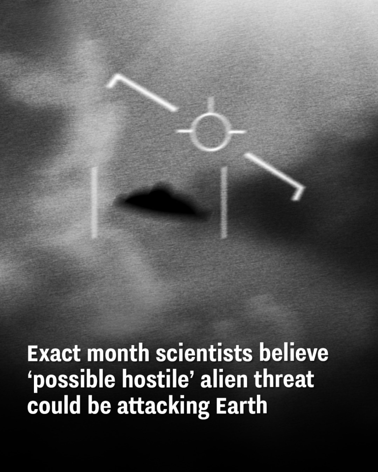 Exact month scientists believe ‘possible hostile’ alien threat could be attacking Earth