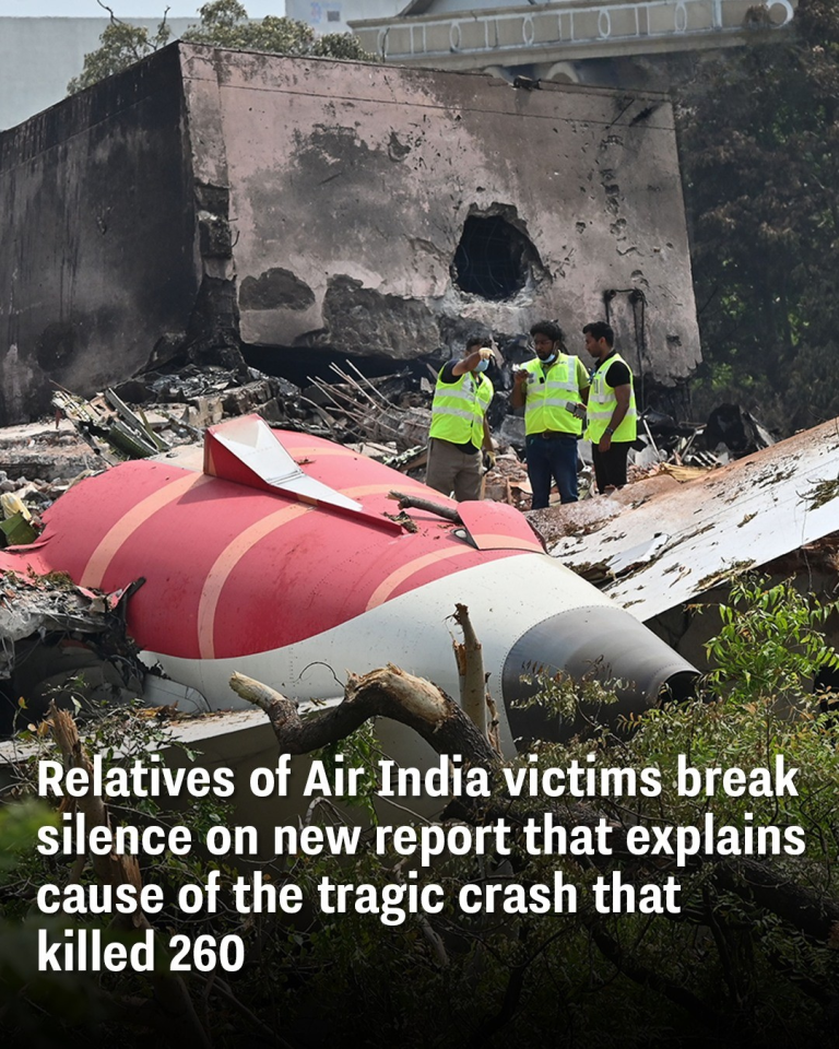 Relatives of Air India victims break silence on new report that explains cause of the tragic crash that killed 260 people
